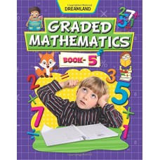 Graded Mathematics: Part-5