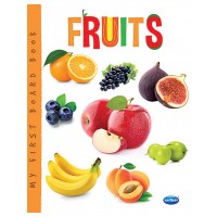 My First Board Book Fruits