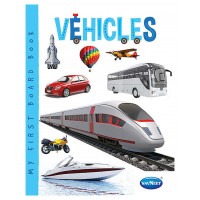 My First Board Book Vehicles