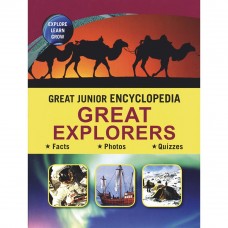 Great Junior Encyclopedia Great Explorers